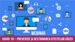 Webinar pentru tineri și profesori, dedicat prevenției și gestionării efectelor crizei provocate de COVID-19