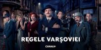 Focus Sat TV prezintă Regele Varșoviei