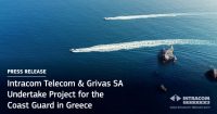 Intracom Telecom și Grivas SA demareaza un proiect pentru Garda de Coastă din Grecia