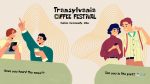 Transylvania Coffee Festival – prima ediție are loc la Cluj-Napoca între 29 și 31 august 2025