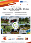 Proiectul european Sport cALL for a healthy lifestyle a ajuns la final