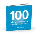 Cele mai puternice 100 de branduri româneşti în 2018
