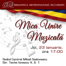 „Mica Unire Muzicală” – concert aniversar la  Biblioteca Metropolitană București