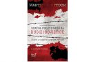 Editura PUBLISOL readuce în atenție volumul O Istorie Secretă: Statul Polițienesc al Rusiei Sovietice, de Martyn Whittock