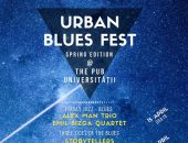 Urban Blues Fest vine la The Pub Universităţii în weekendul 15-17 aprilie 2022