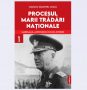Editura Publisol readuce în atenția cititorilor de astăzi documente inedite privind procesul Mareșalului Ion Antonescu