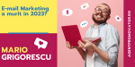 E-mail marketing a murit in 2023?