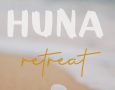 Huna ReTreat - Principii și practice hawaiiene străvechi pentru conectarea la forța vitală a vieții