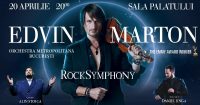 EDVIN MARTON vă invită la ROCK SYMPHONY! Un spectacol de excepție pe 20 aprilie la Sala Palatului