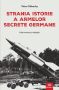 Editura Publisol lansează romanul „Strania istorie a armatelor secrete germane”, de Victor Débuchy