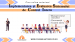 Curs Implementarea și Evaluarea Sistemului de Control Intern