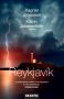 Romanul „Reykjavík”, de Katrín Jakobsdótti, prim-ministru al Islandei, în colaborare cu Ragnar Jónasson, a apărut în România