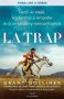 La trap: Lecții de viață, leadership și empatie de la un cowboy nonconformist, o carte accesibilă despre viață, leadership și parenting
