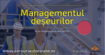 Povestea cursului Managementul deșeurilor organizat de Top Quality Management