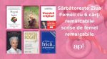 Sărbătorește Ziua Femeii cu 6 cărți remarcabile, scrise de femei remarcabile