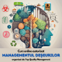Curs online autorizat Managementul deșeurilor