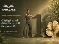 10 ani de ParkLake, 5.000 de premii aniversare în luna Septembrie
