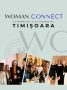 The Woman Connect Timișoara are loc pe 6 octombrie la Iulius Congress Hall